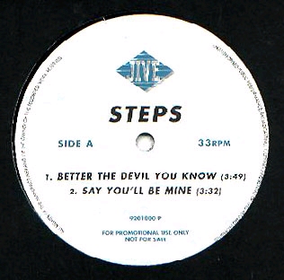 Say You'll Be Mine / Better The Devil You Know